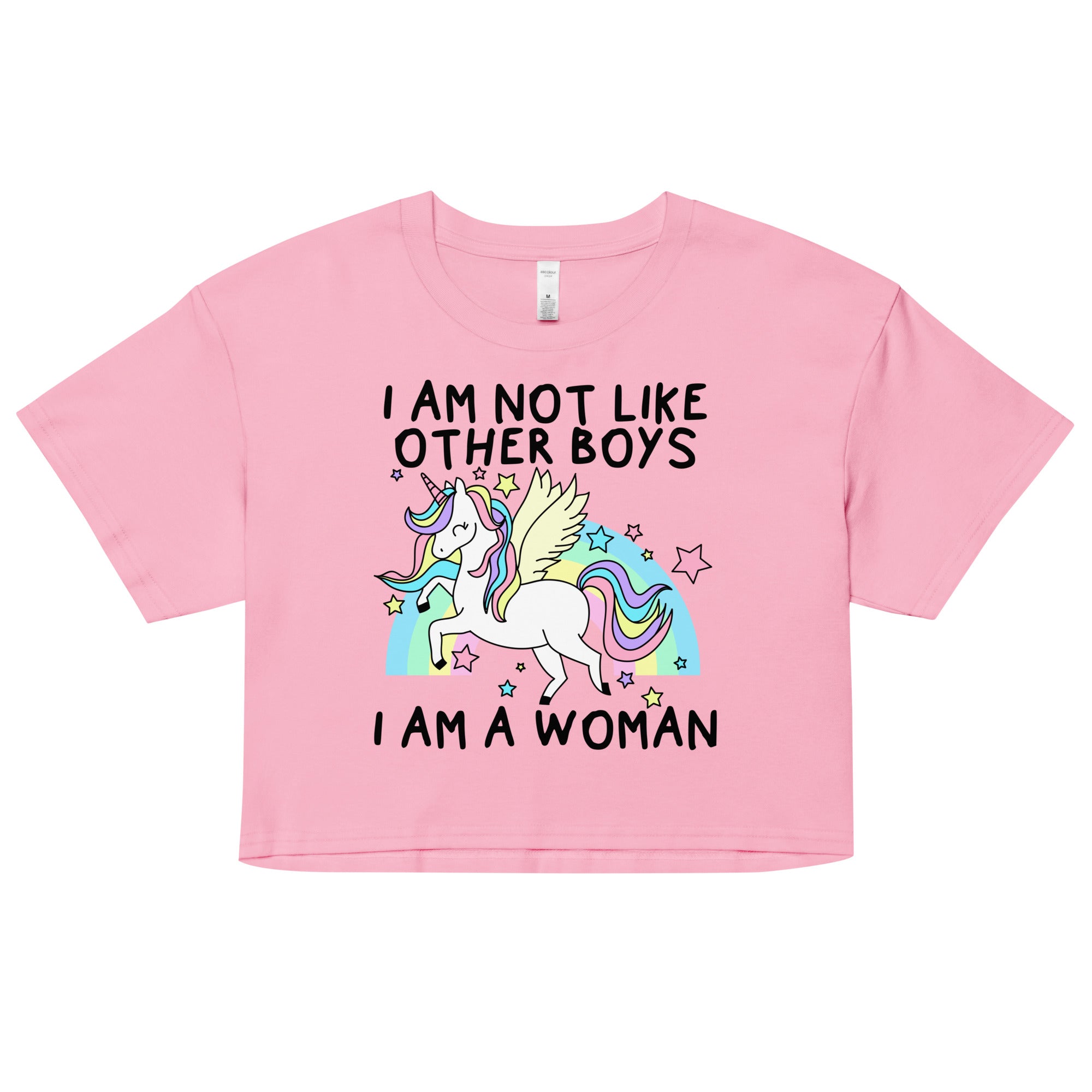 I Am Not Like Other Boys I Am A Woman (Unicorn) crop top