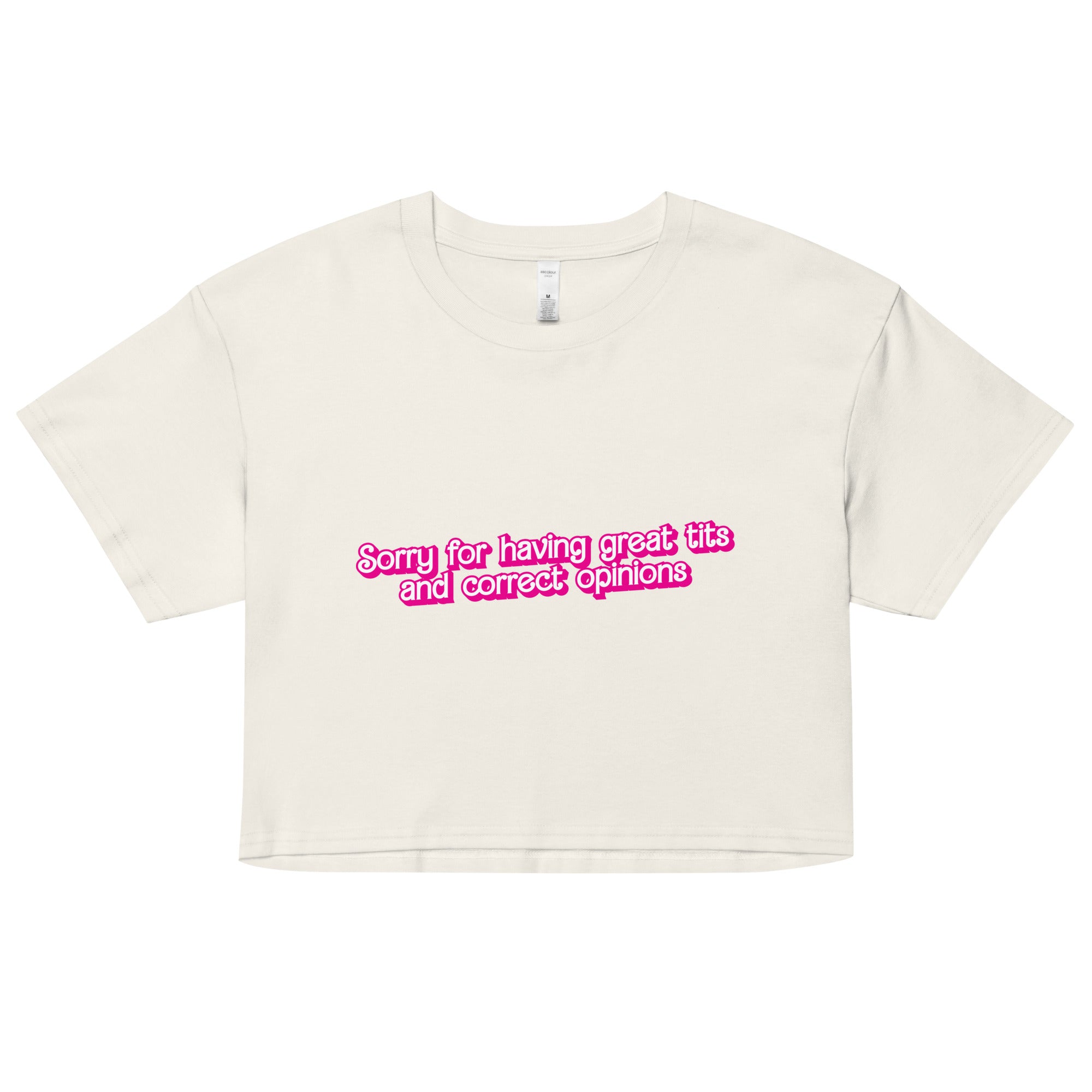 Great Tits and Correct Opinions (Pink Font) crop top