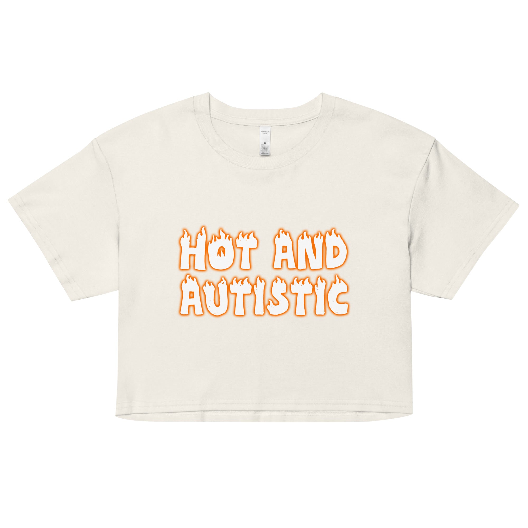 Hot and Autistic crop top