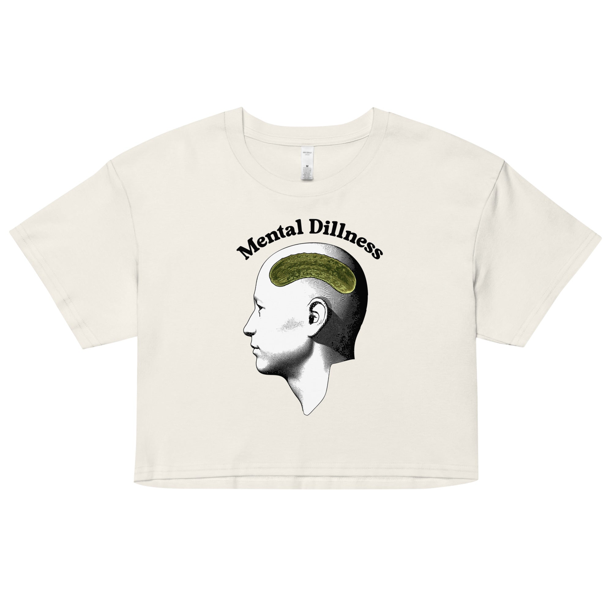 Mental Dillness crop top