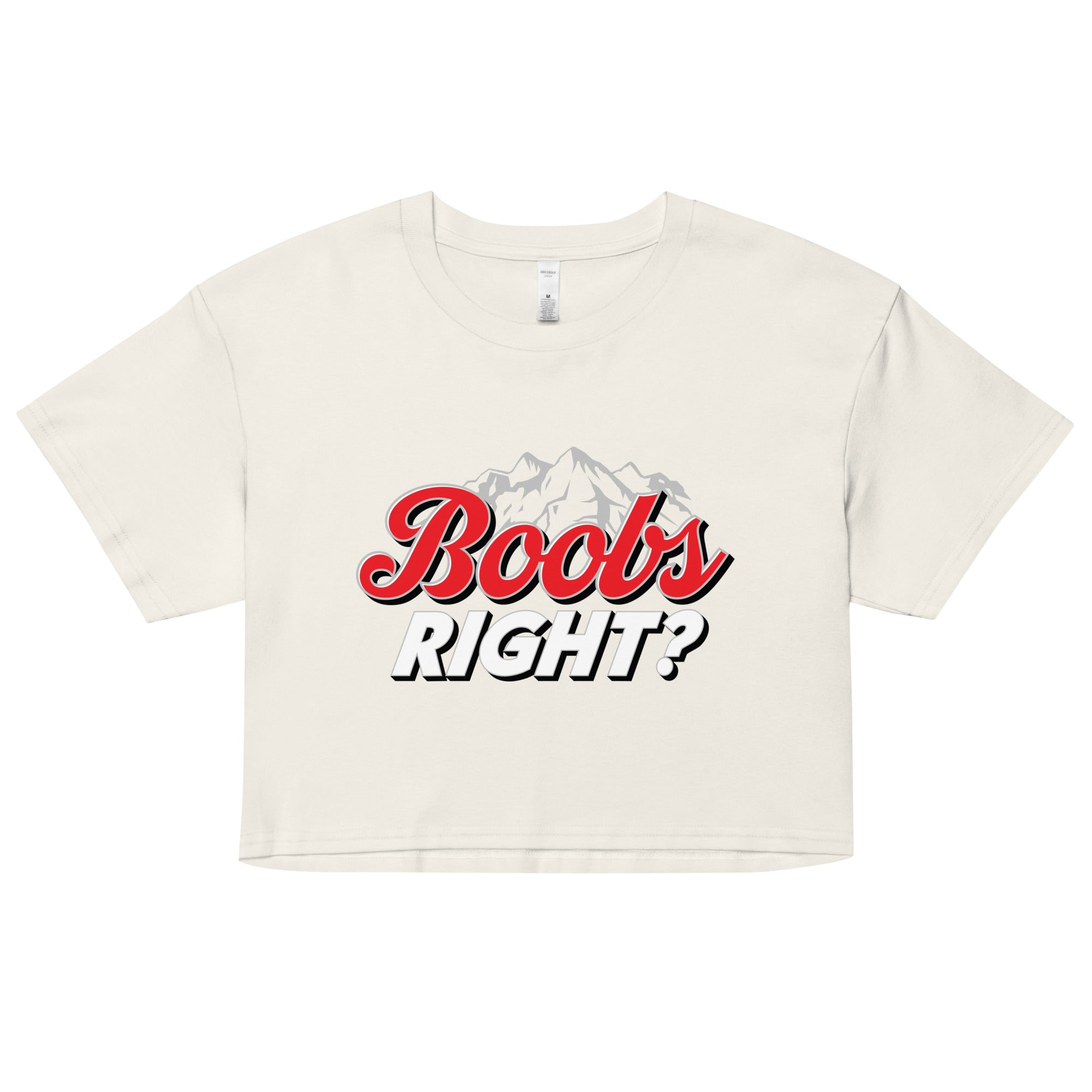 Boobs Right? (Coors Light) crop top