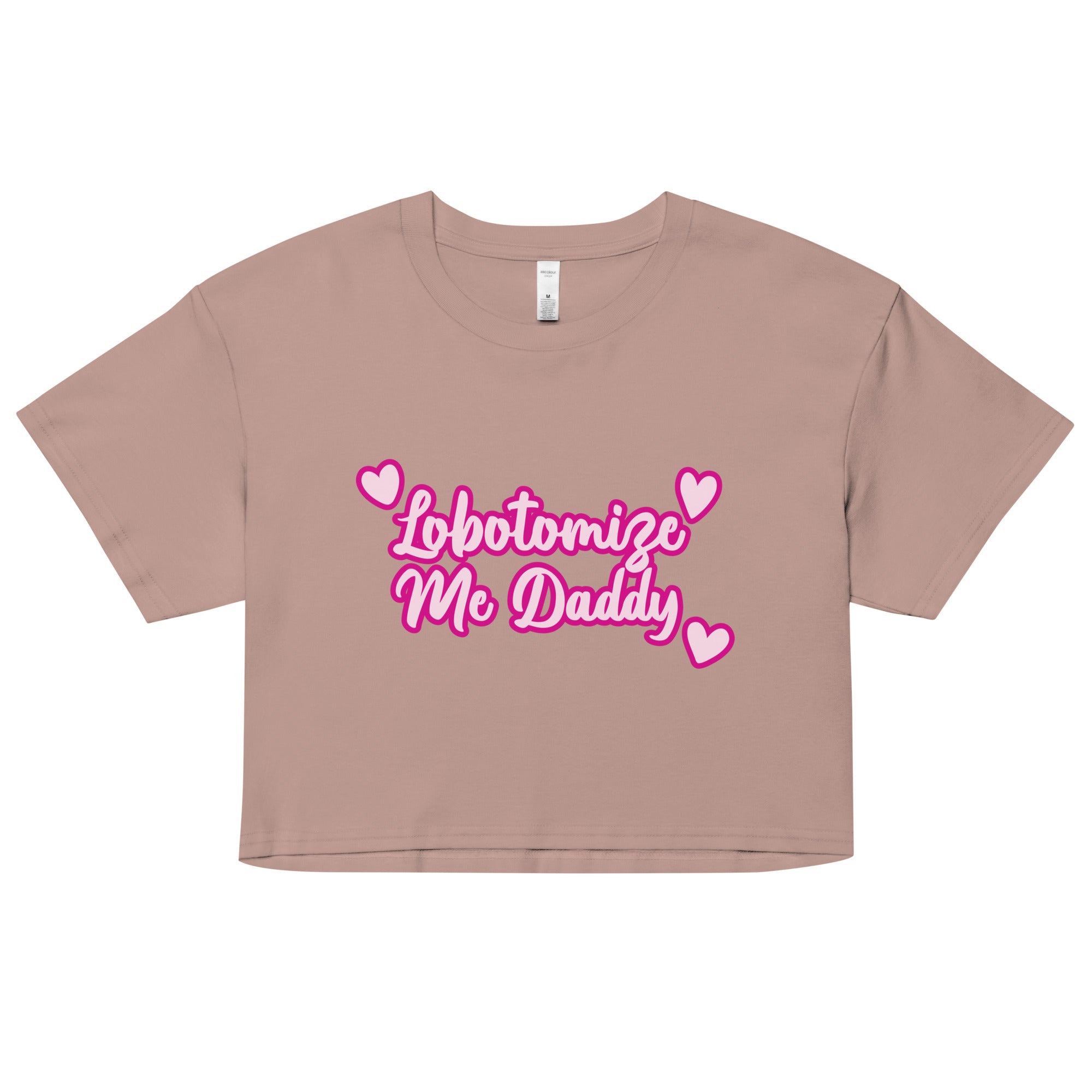 Lobotomize Me Daddy crop top