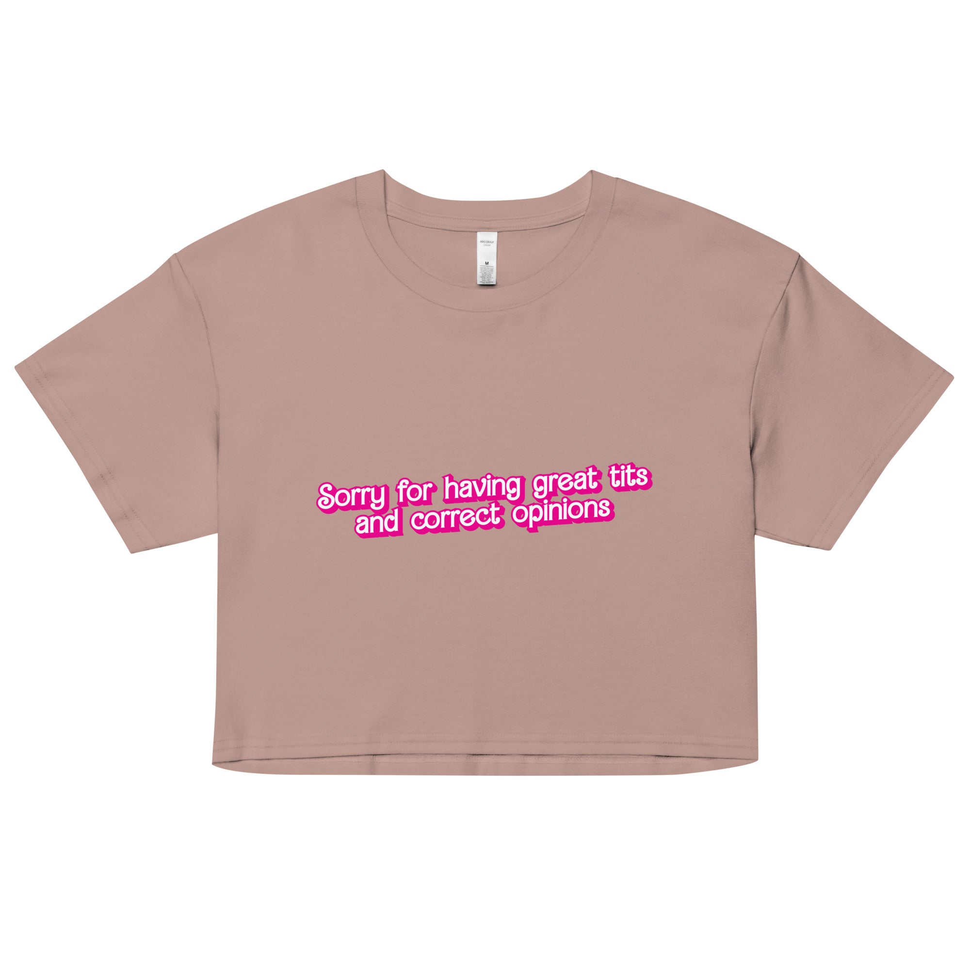 Great Tits and Correct Opinions (Pink Font) crop top