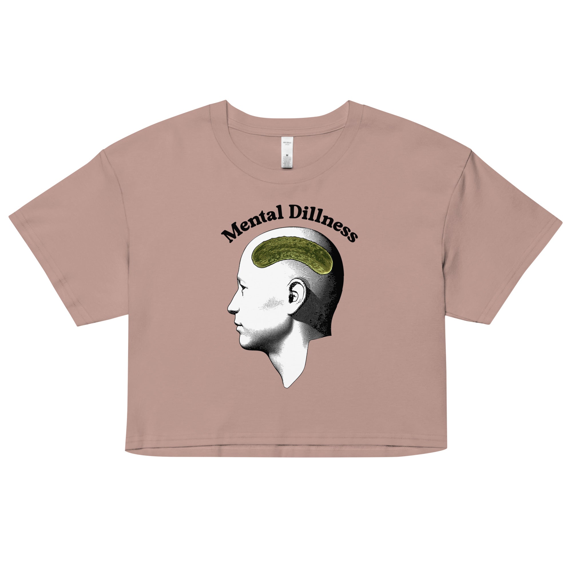 Mental Dillness crop top