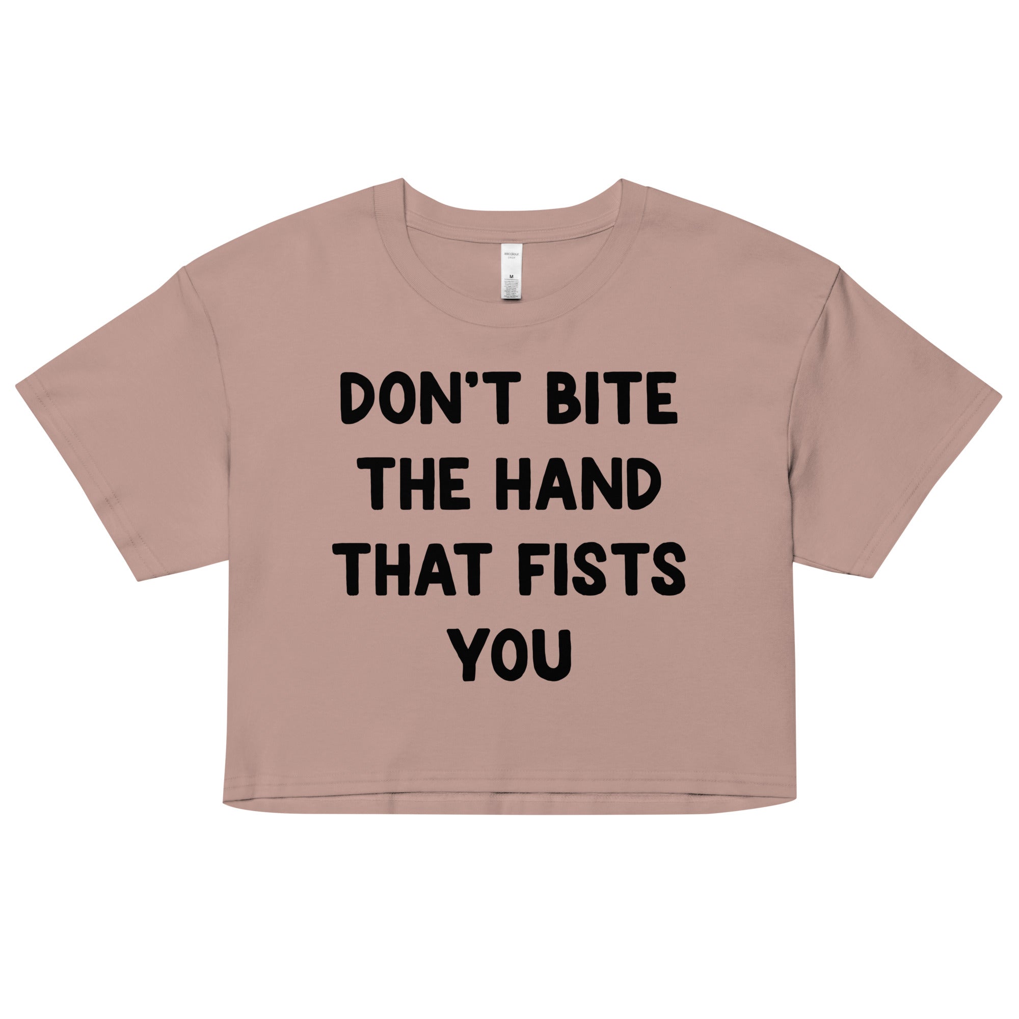 Don't Bite the Hand That Fists You crop top