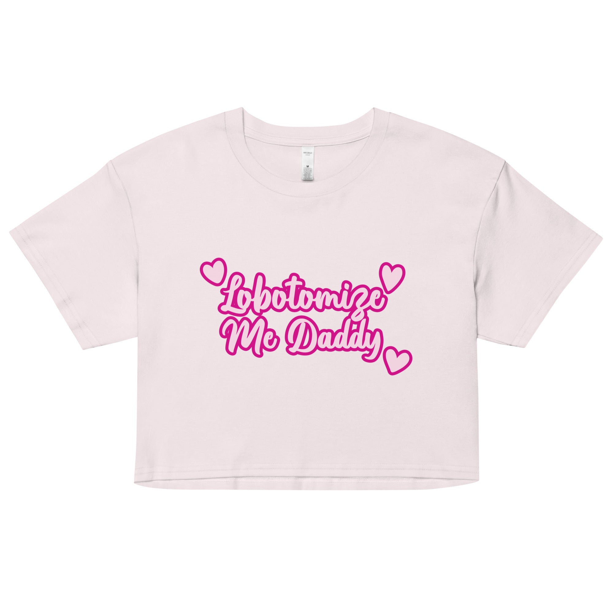 Lobotomize Me Daddy crop top