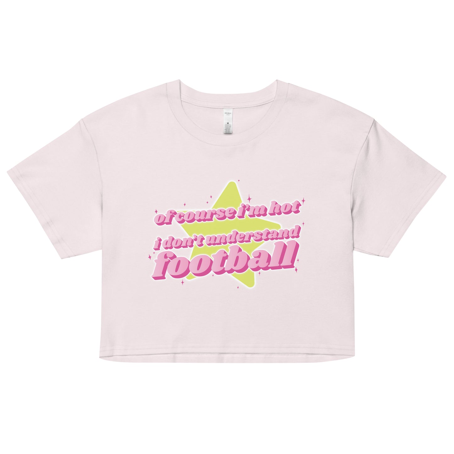 Of Course I'm Hot (Football) crop top