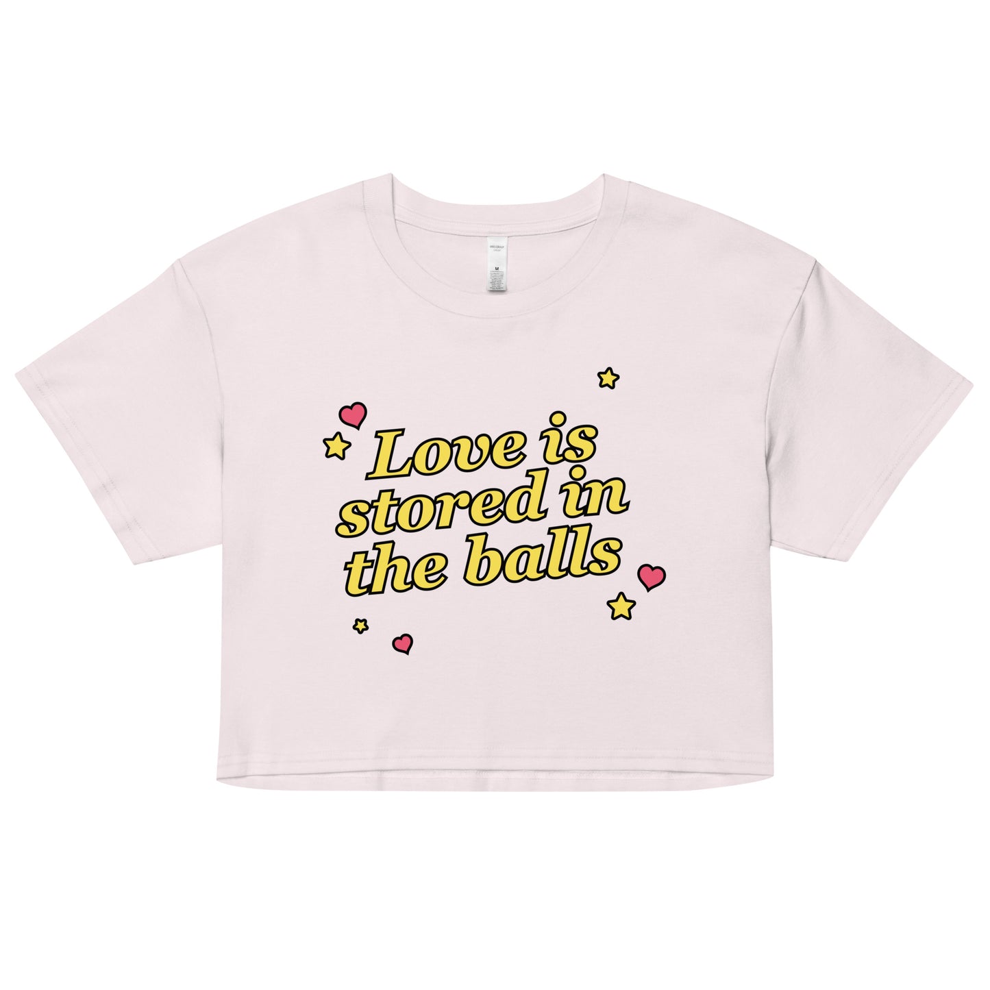 Love is Stored in the Balls crop top