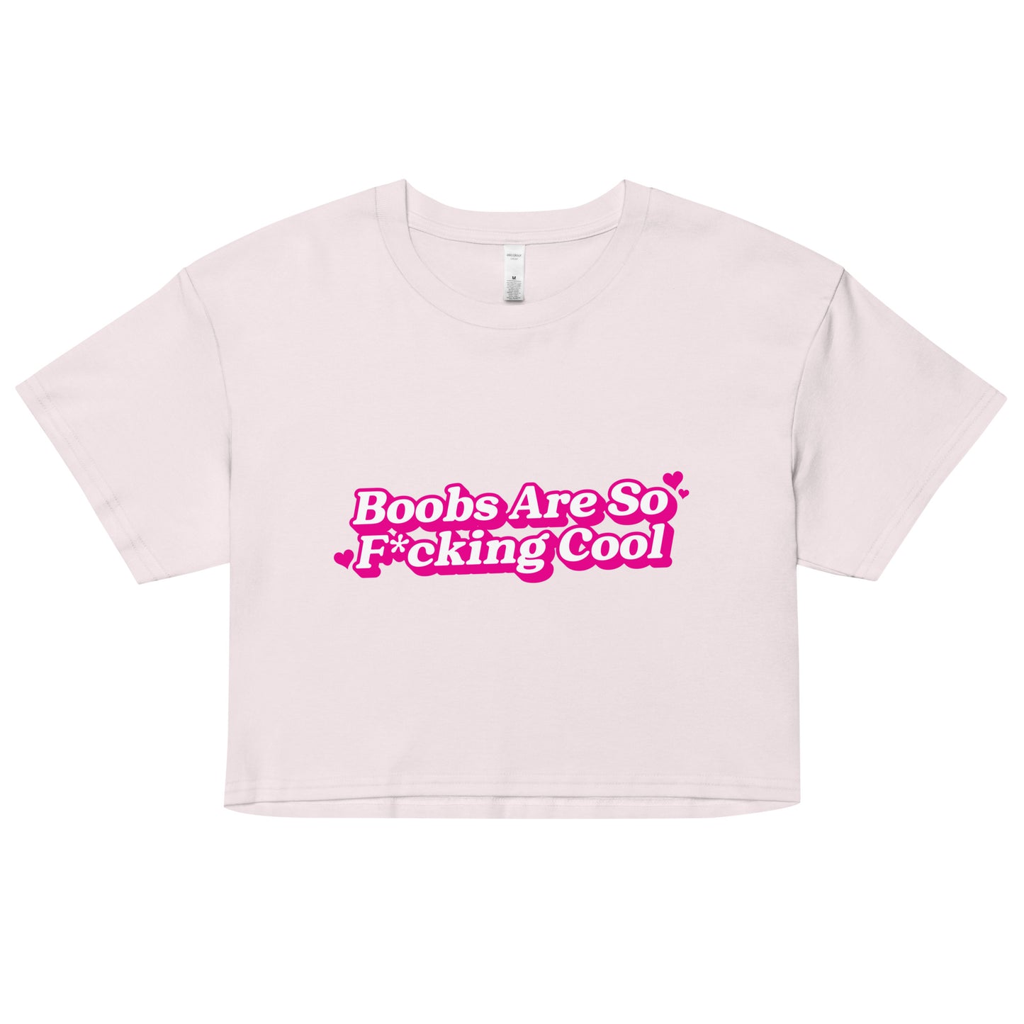 Boobs Are F*cking Cool (Pink) Women’s crop top