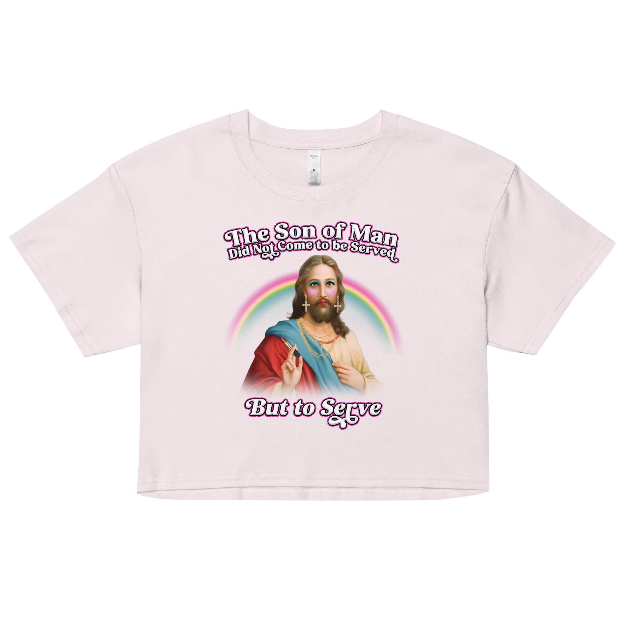 The Son of Man Came to Serve crop top