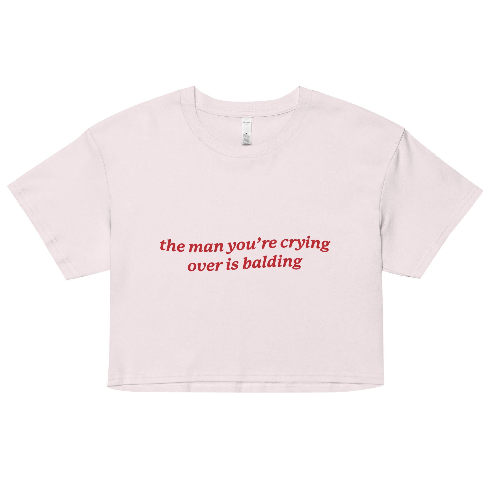 The Man You're Crying Over is Balding crop top