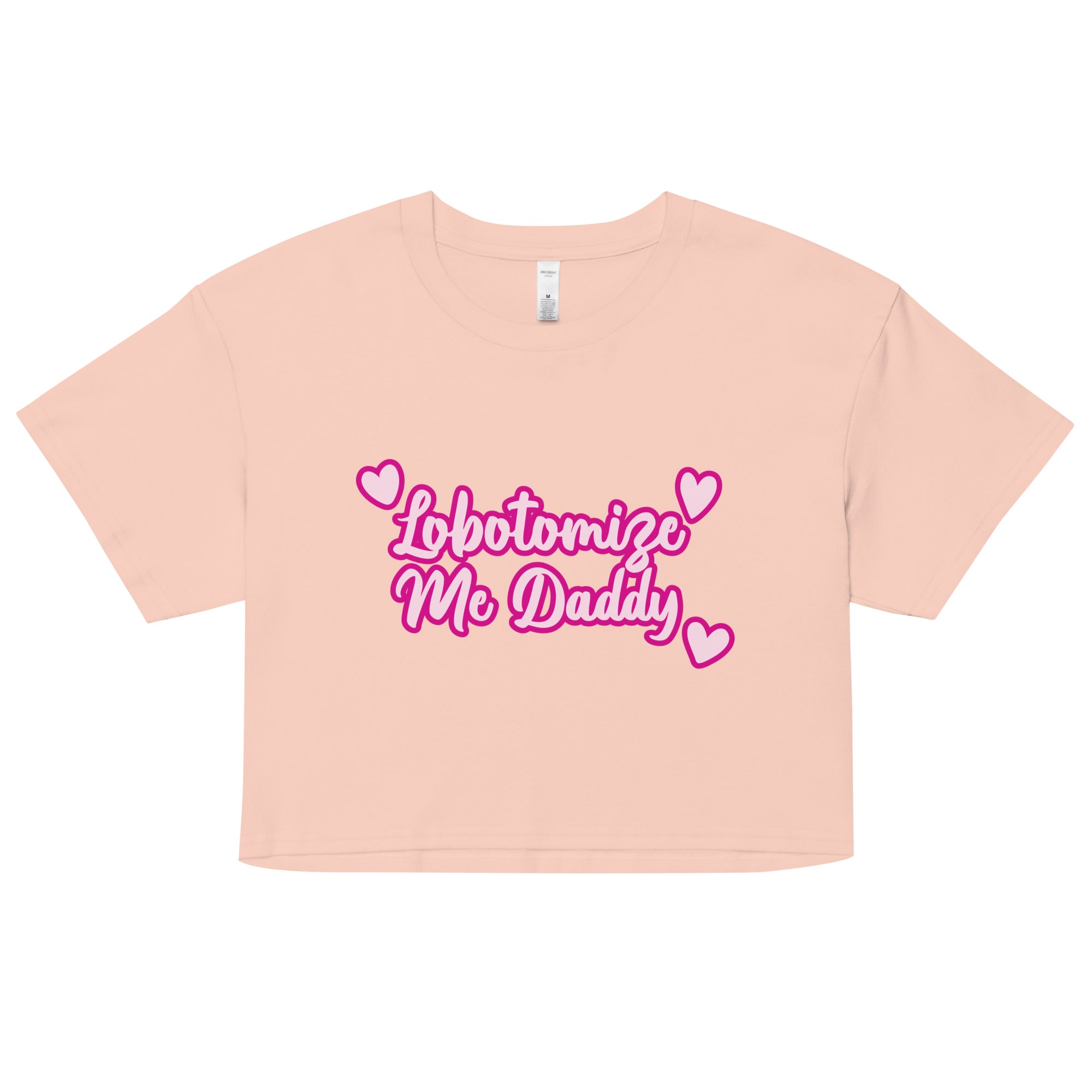 Lobotomize Me Daddy crop top