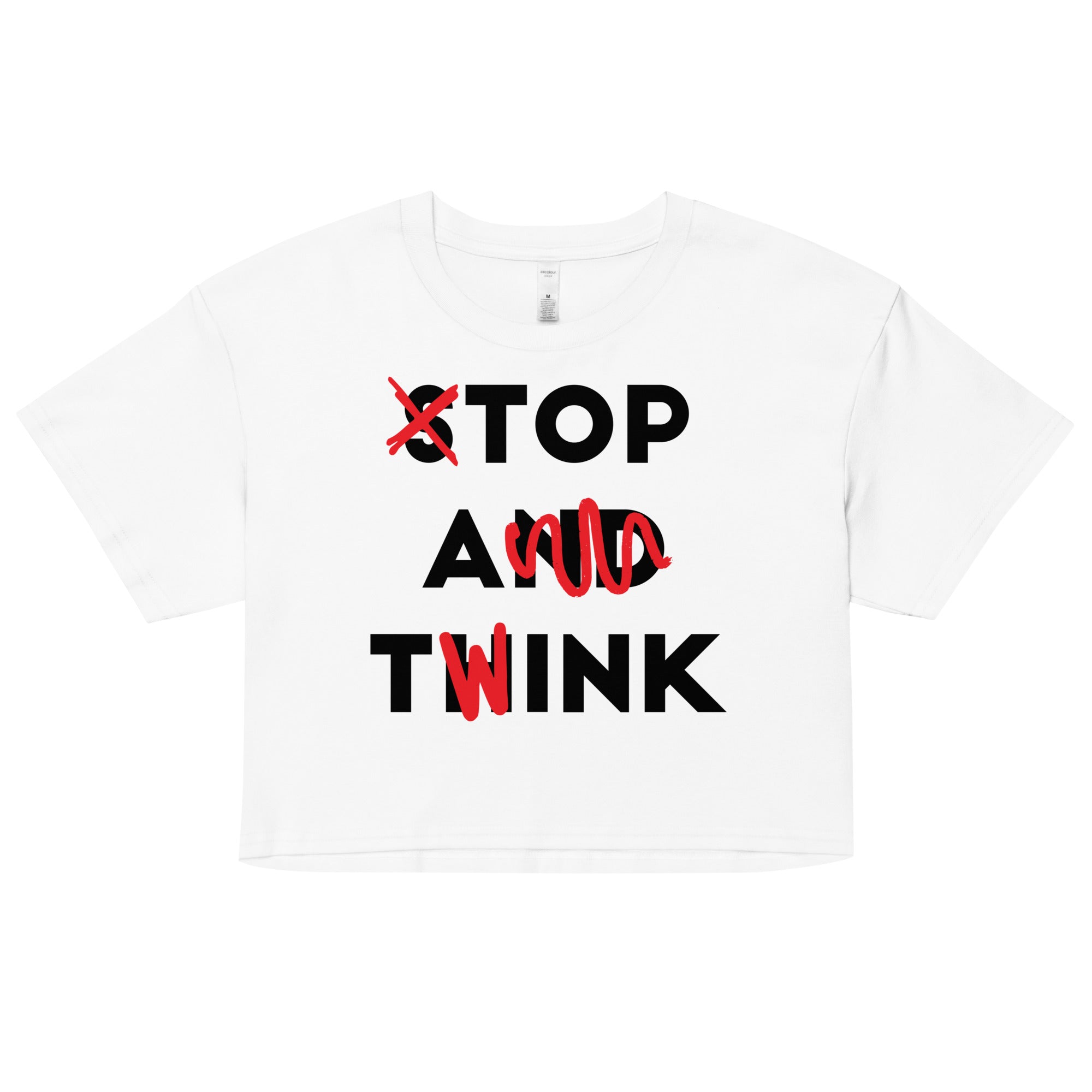 Top a Twink (Stop And Think) crop top