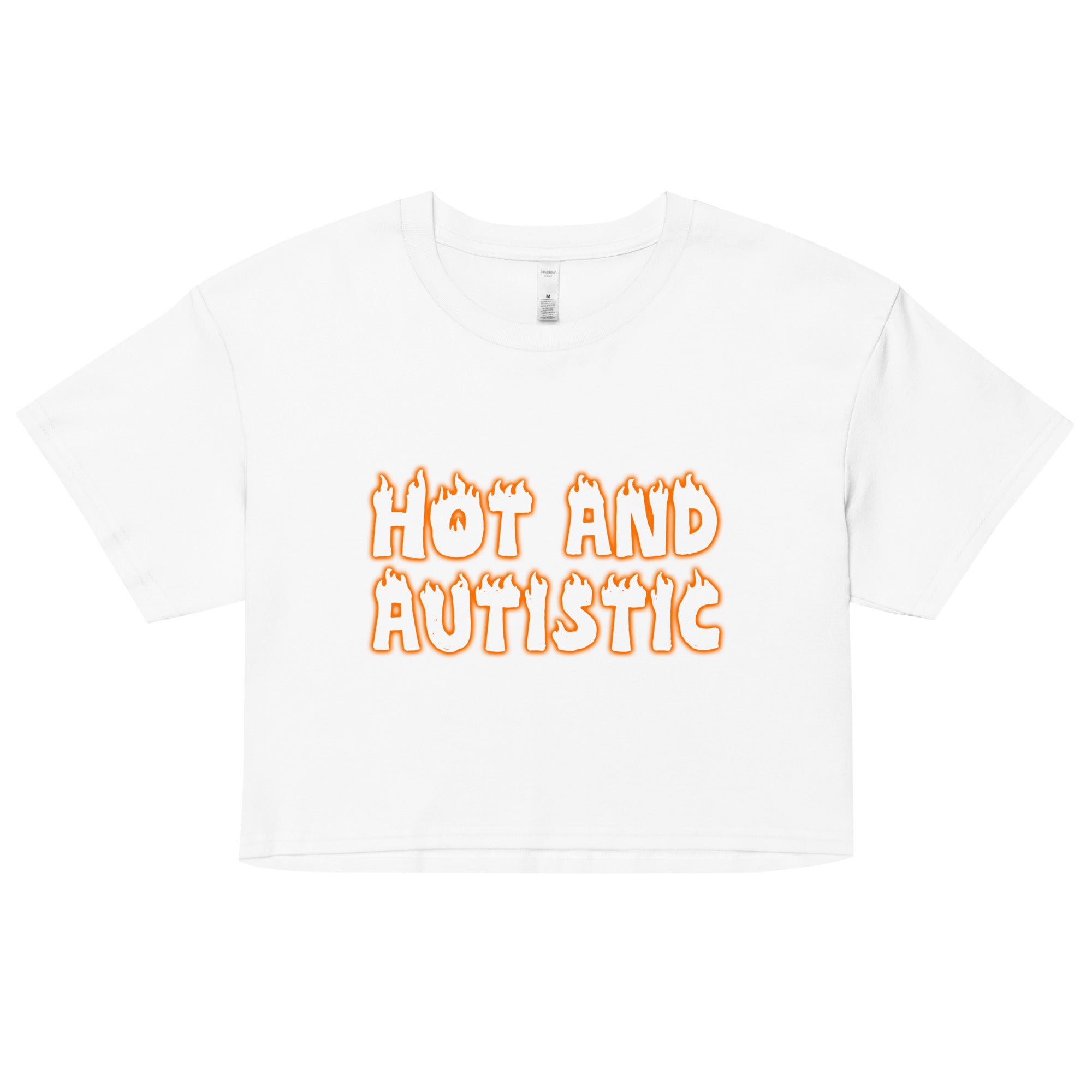 Hot and Autistic crop top