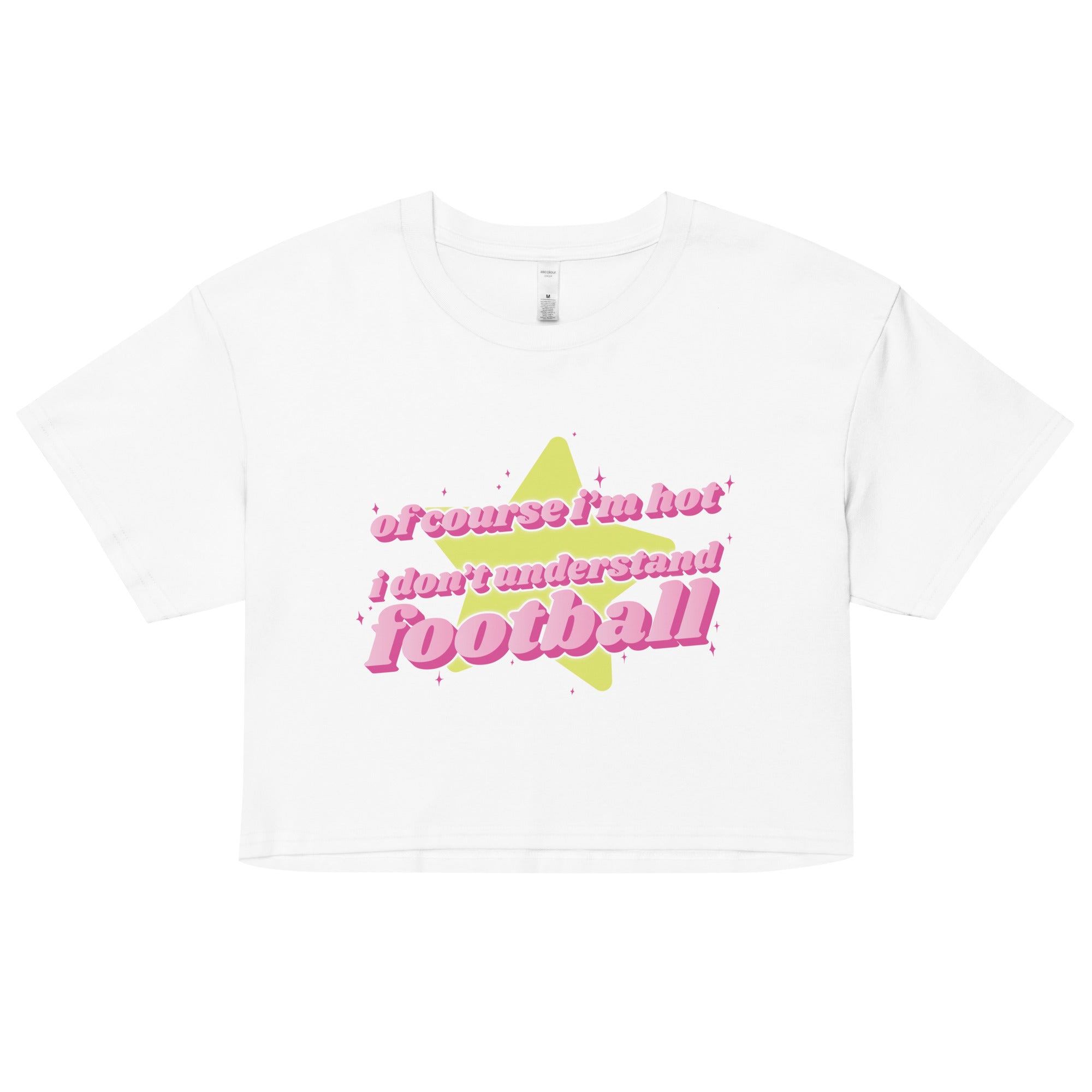 Of Course I'm Hot (Football) crop top