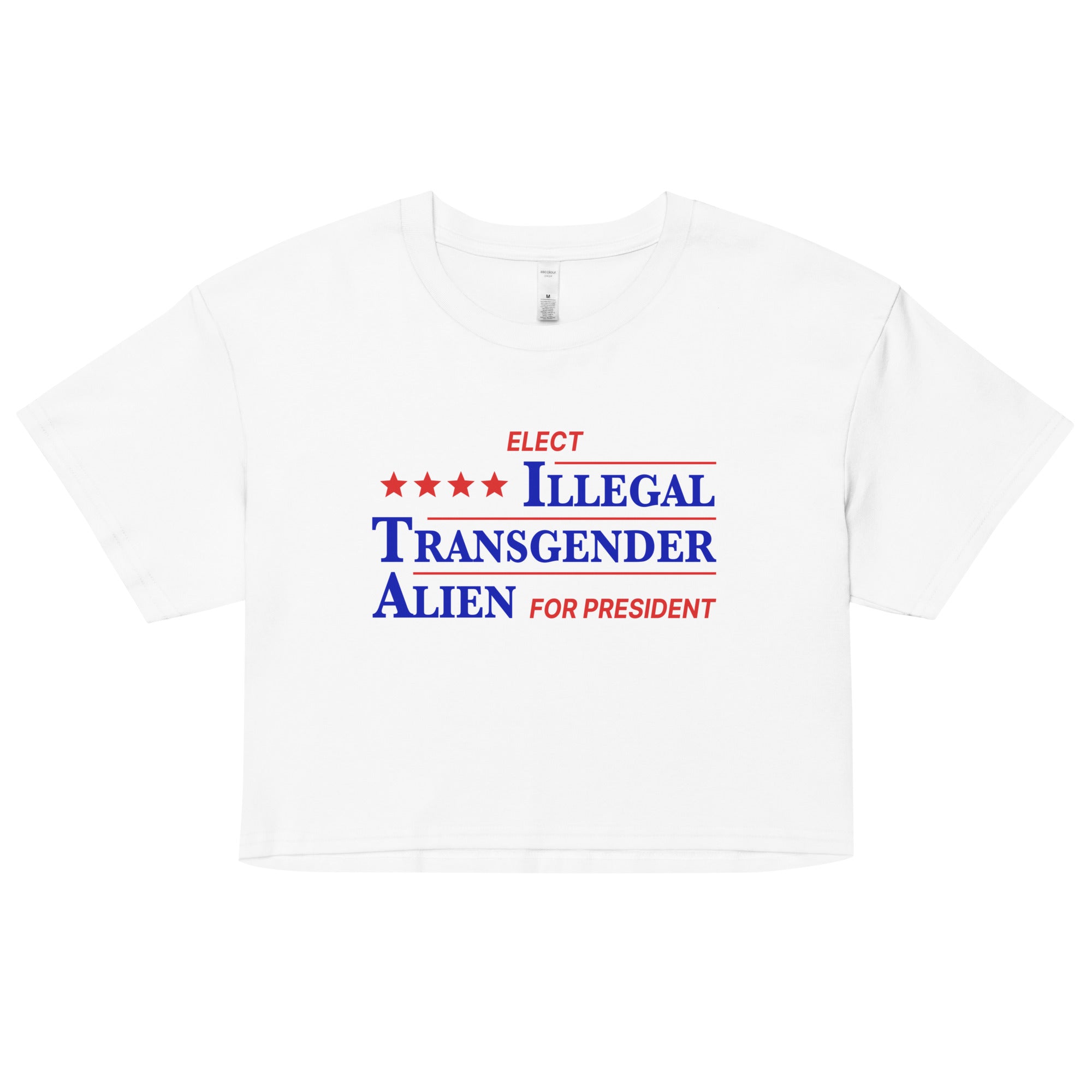 Illegal Transgender Alien for President crop top