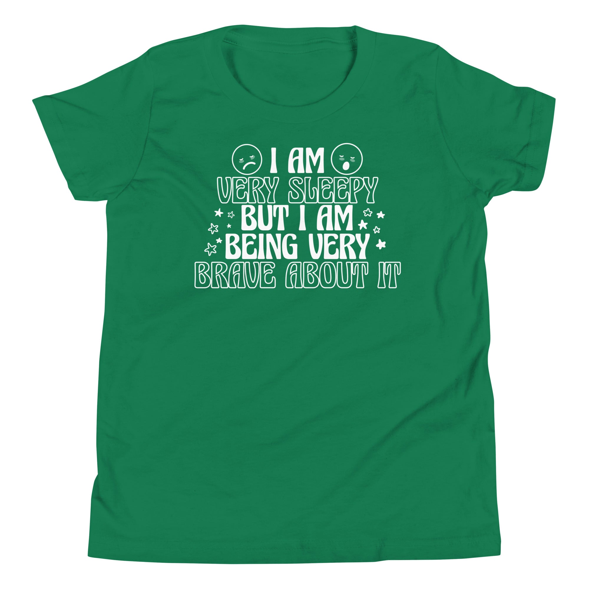 Youth I Am Very Sleepy But Being Very Brave About It T-Shirt