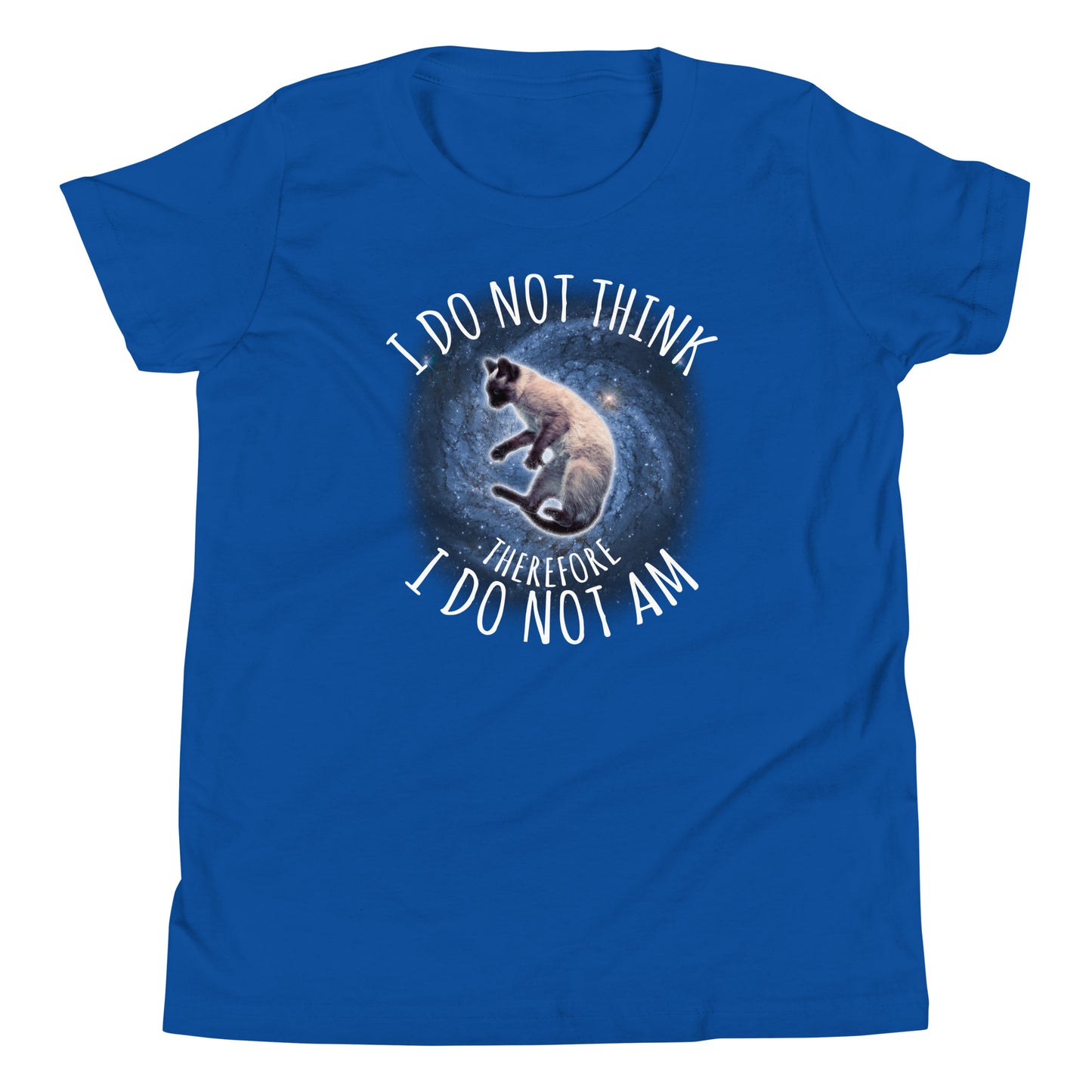 Youth I Do Not Think Therefore I Do Not Am T-Shirt