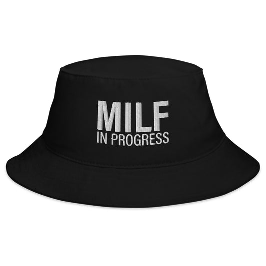 MILF in Progress Bucket Hat