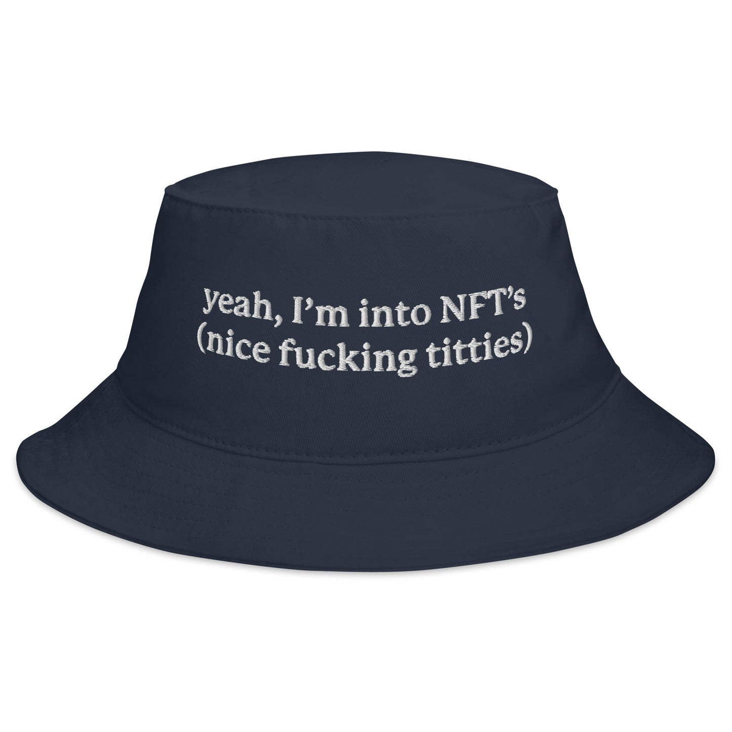 Yeah, I'm Into NFT's Bucket Hat