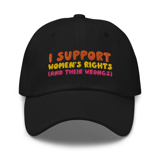 I Support Women's Rights (and Wrongs) hat V1