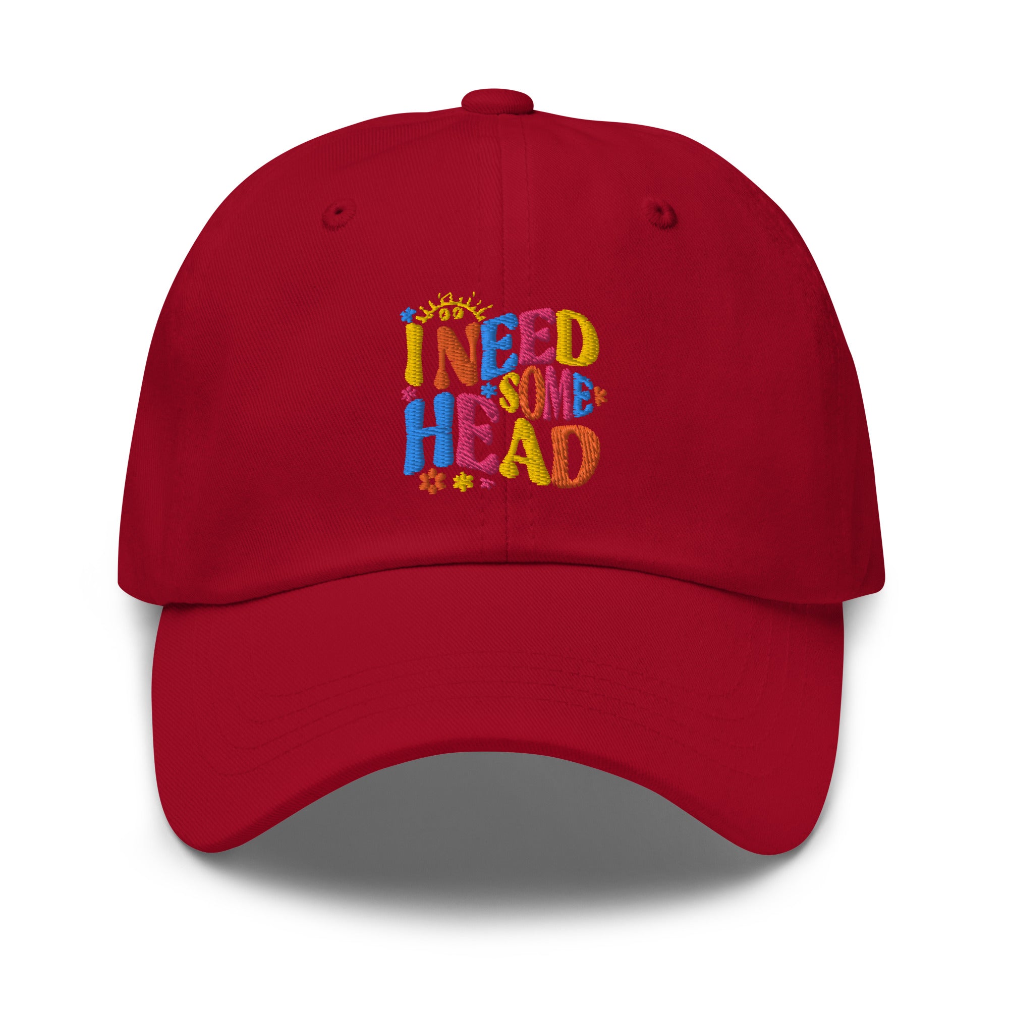 I Need Some Head hat