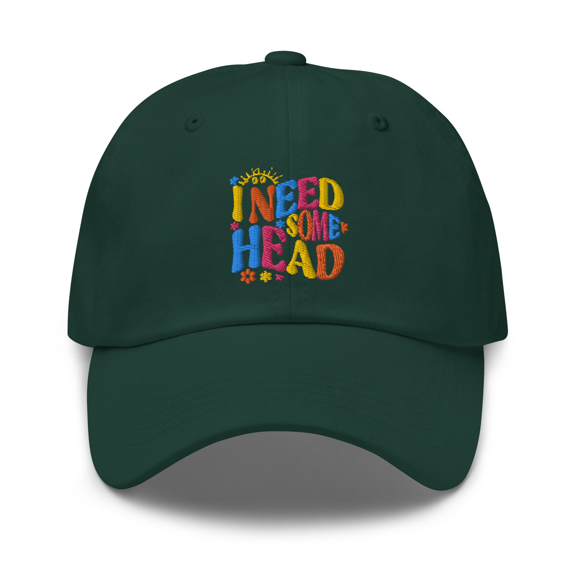 I Need Some Head hat