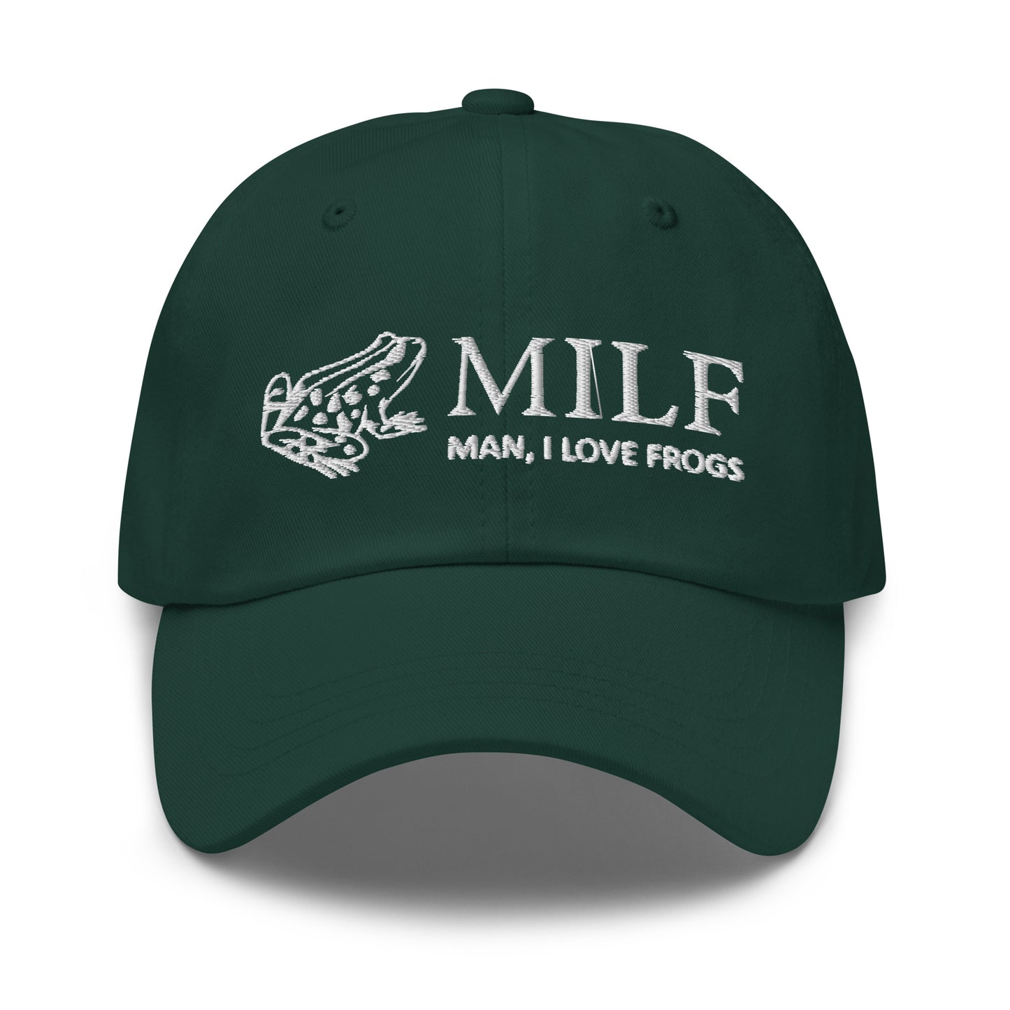 MILF (Man, I Love Frogs) hat