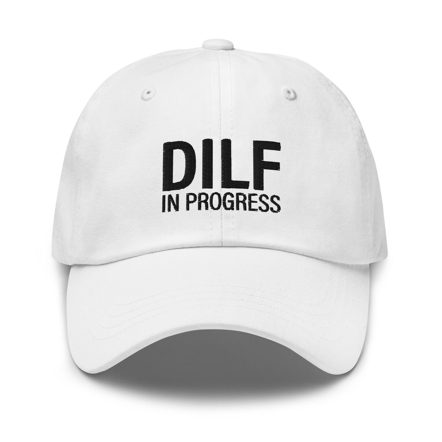 DILF in Progress hat
