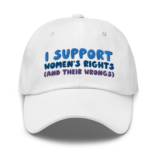 I Support Women's Rights (and Wrongs) hat V2