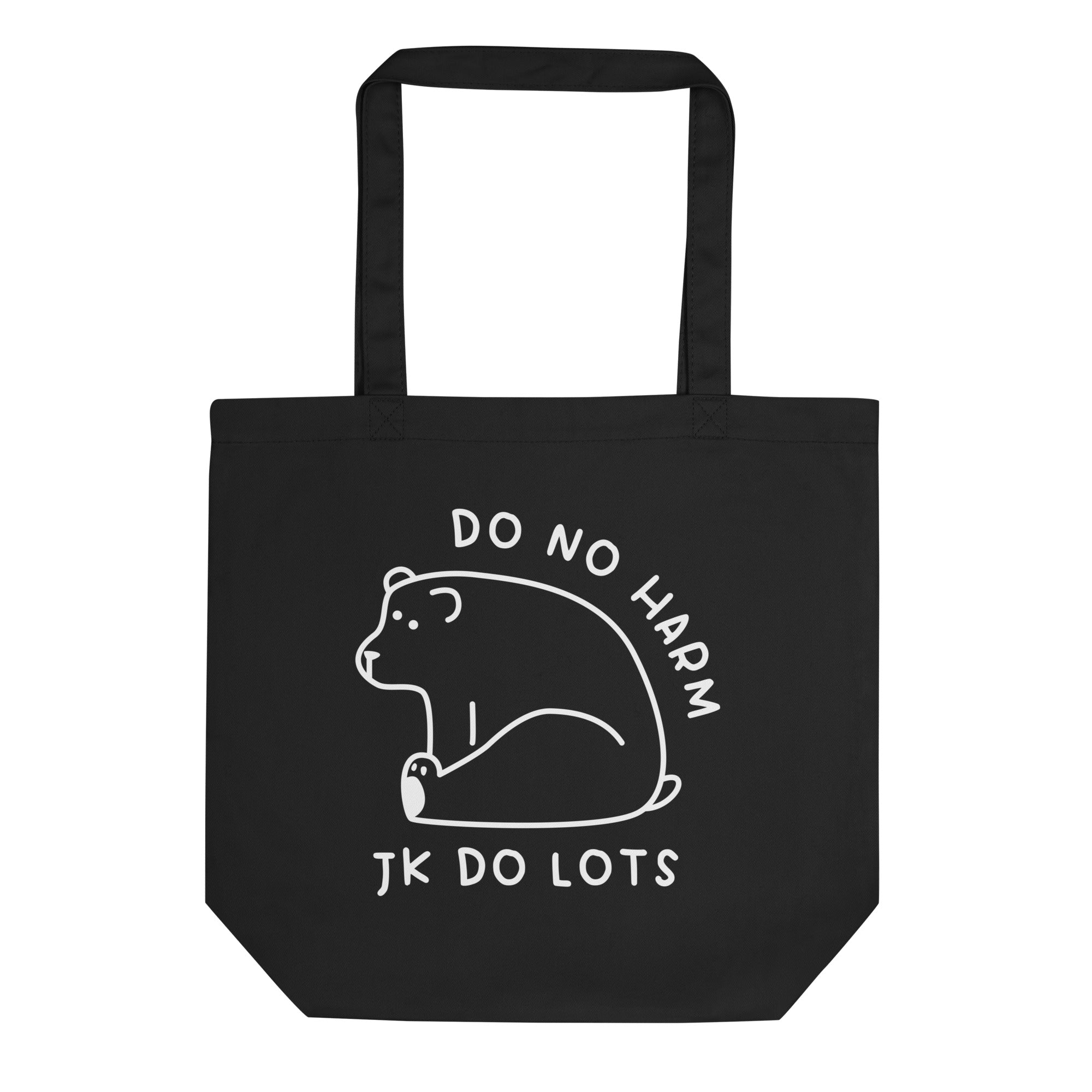 Do No Harm Tote Bag