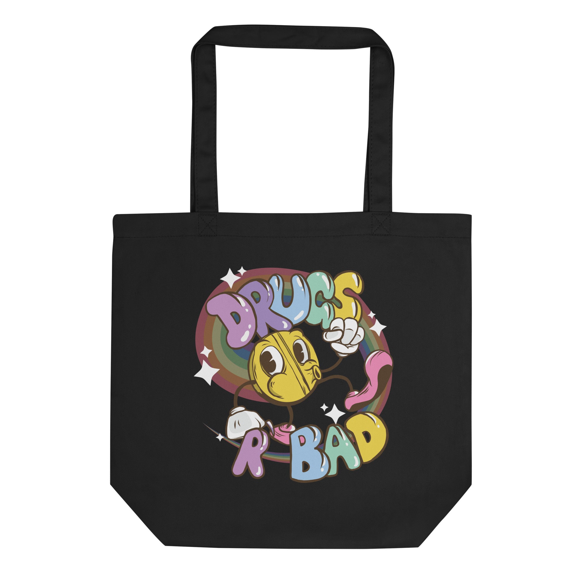 Drugs R Bad Tote Bag