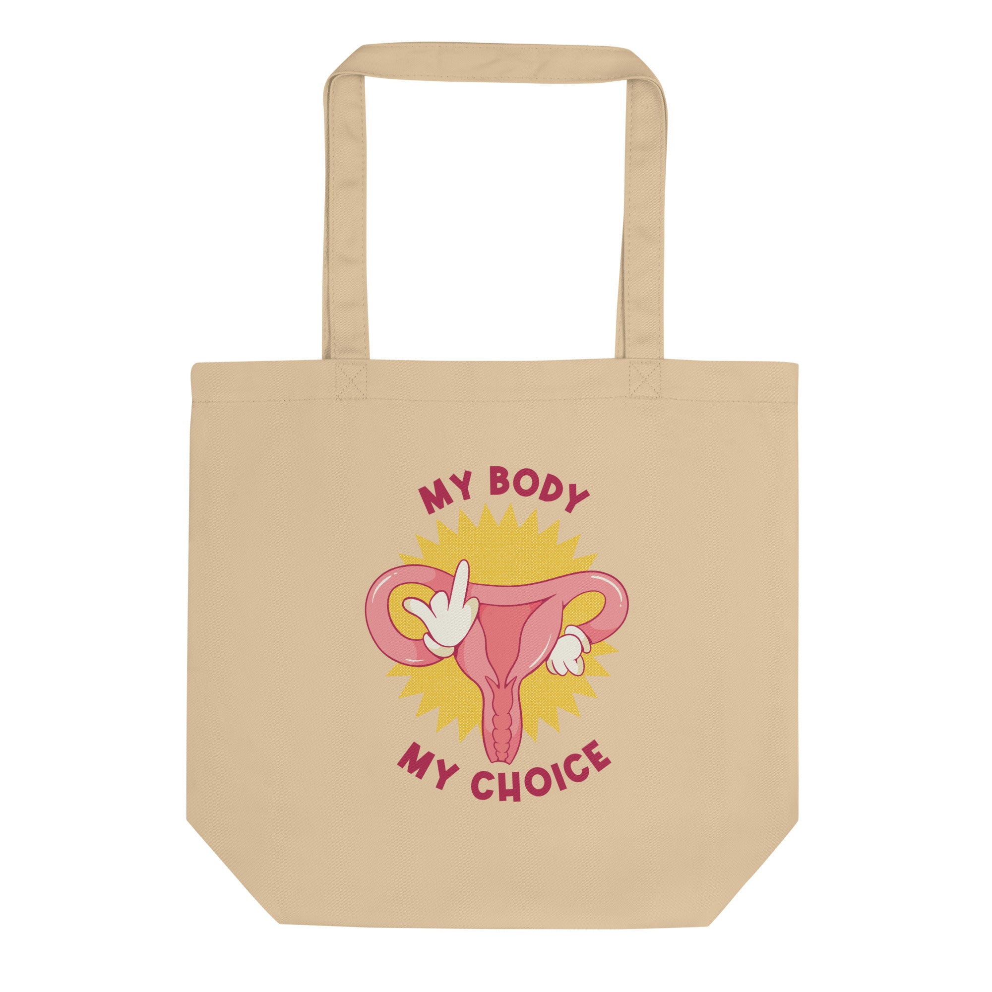 My Body, My Choice Tote Bag