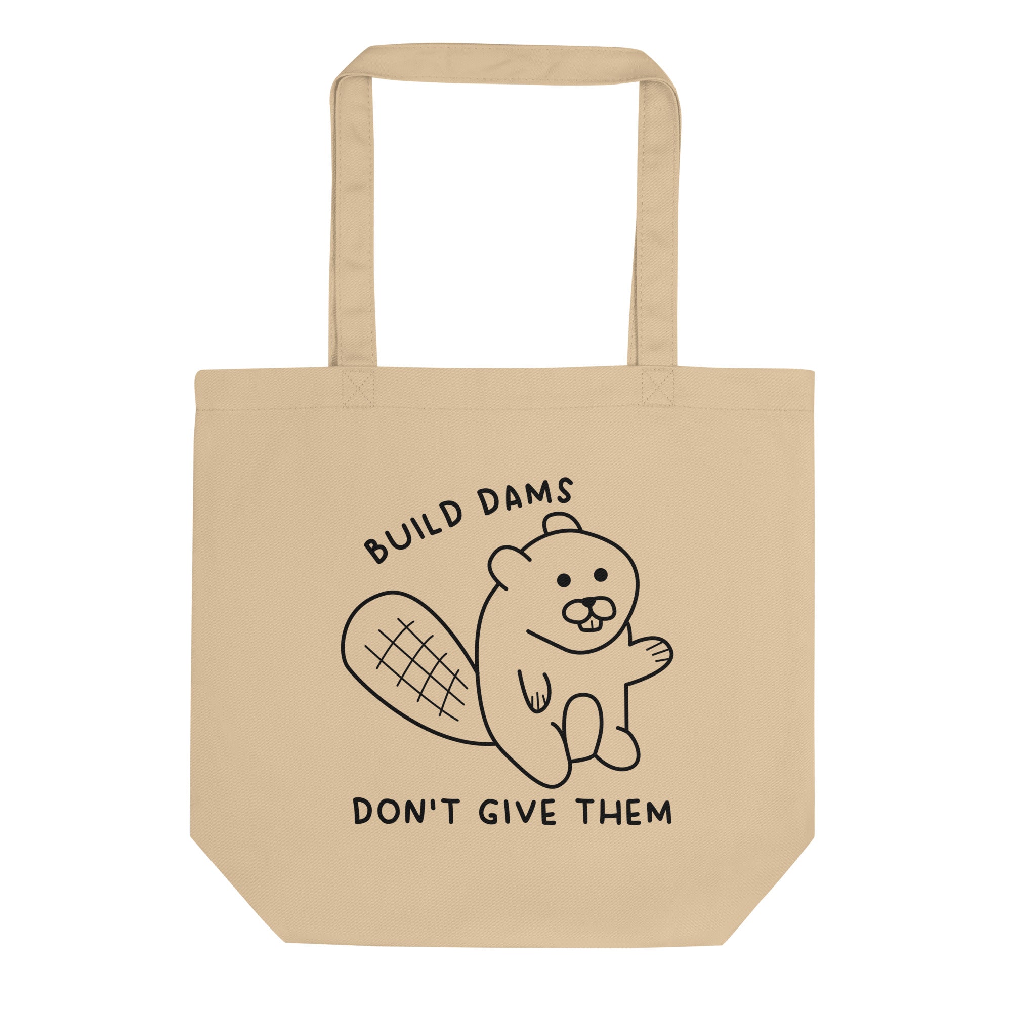 Build Dams Tote Bag