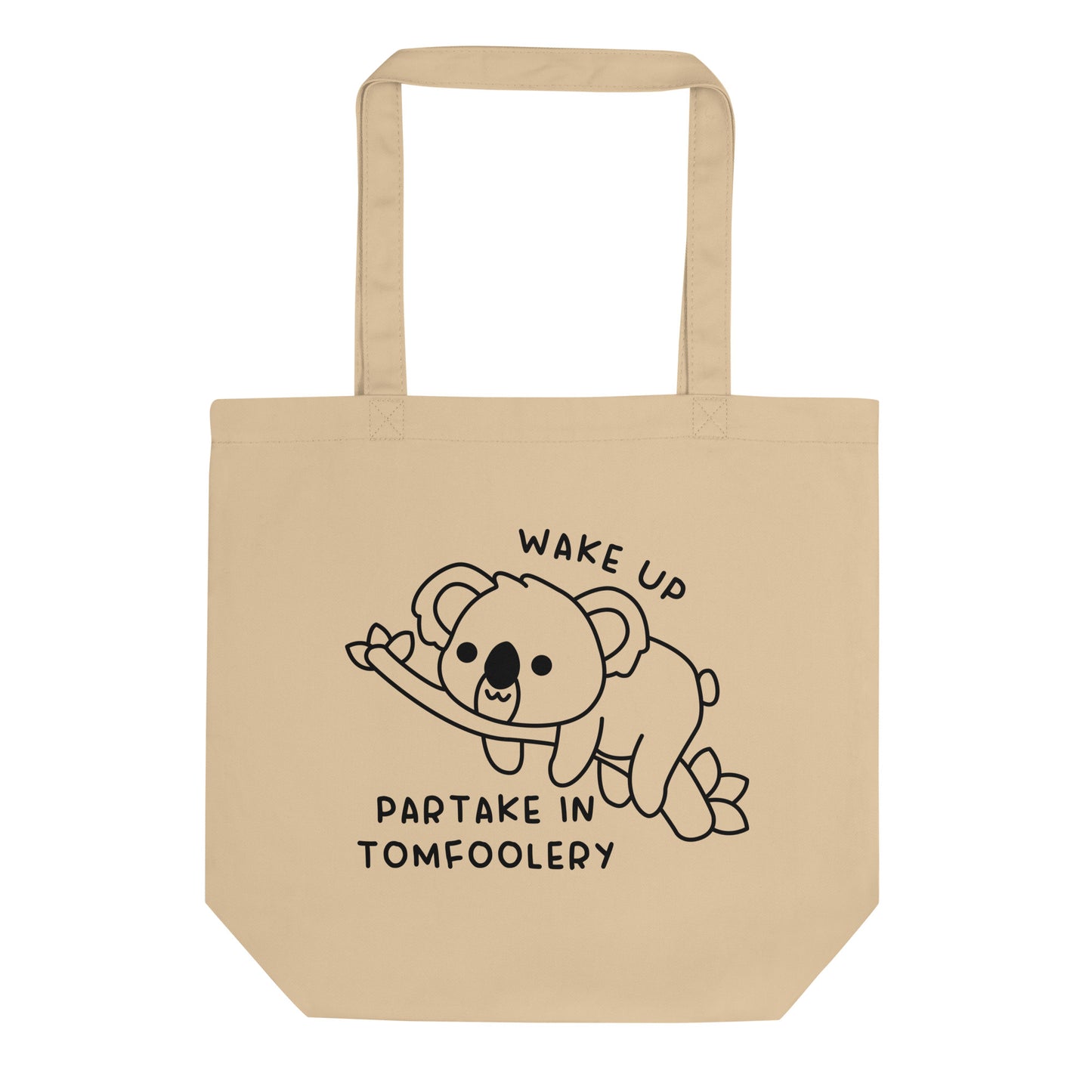 Partake in Tomfoolery Tote Bag
