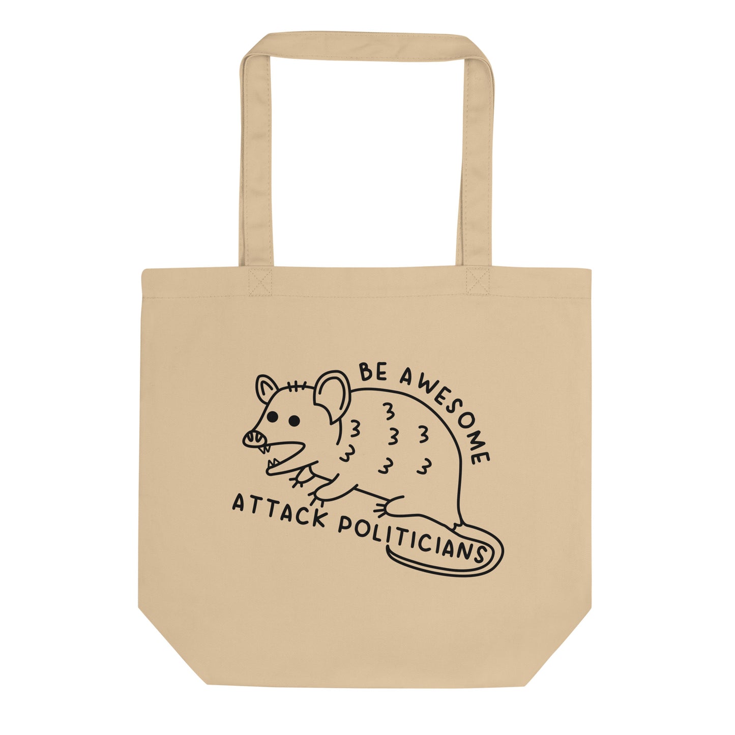 Be Awesome Tote Bag