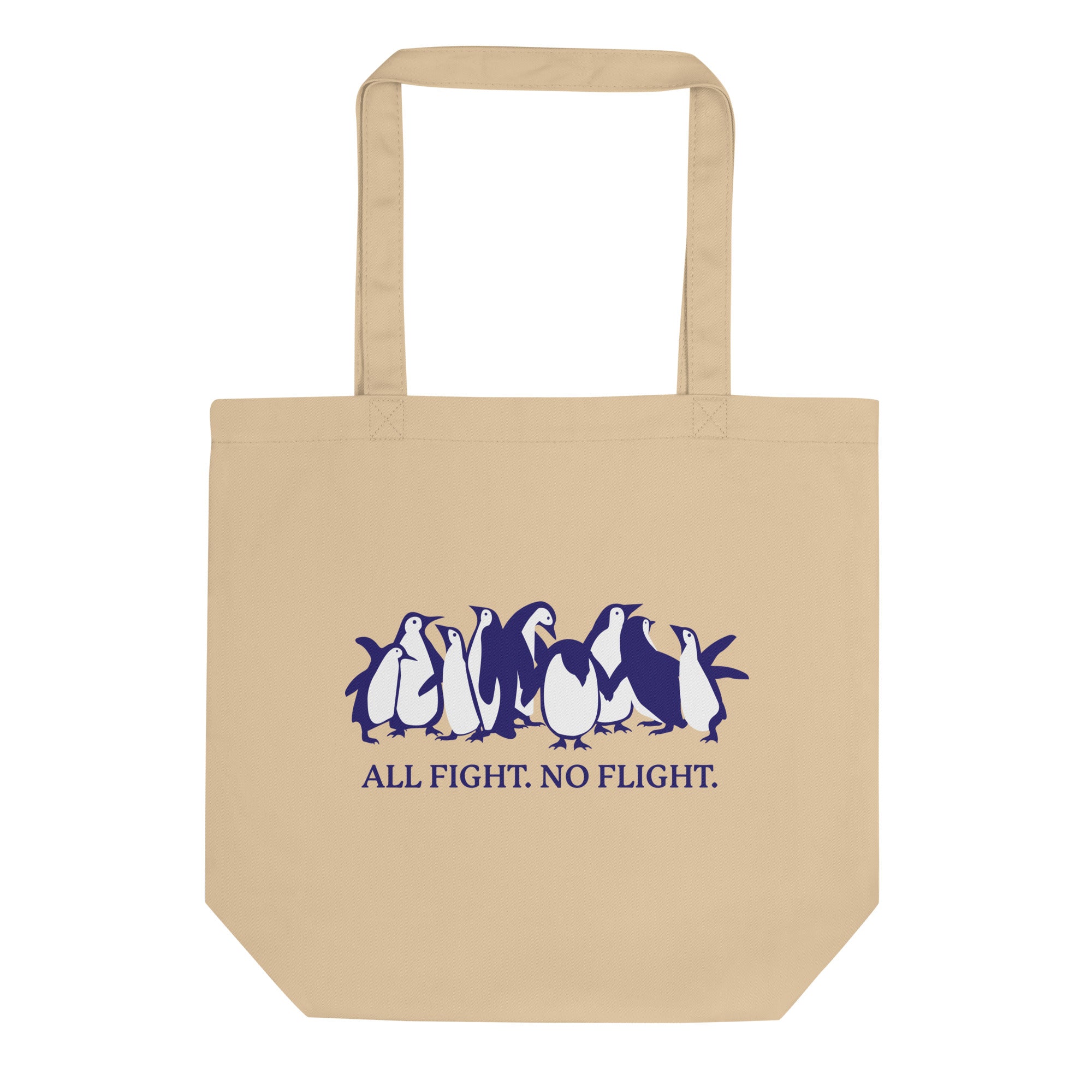 All Fight. No Fight. Tote Bag