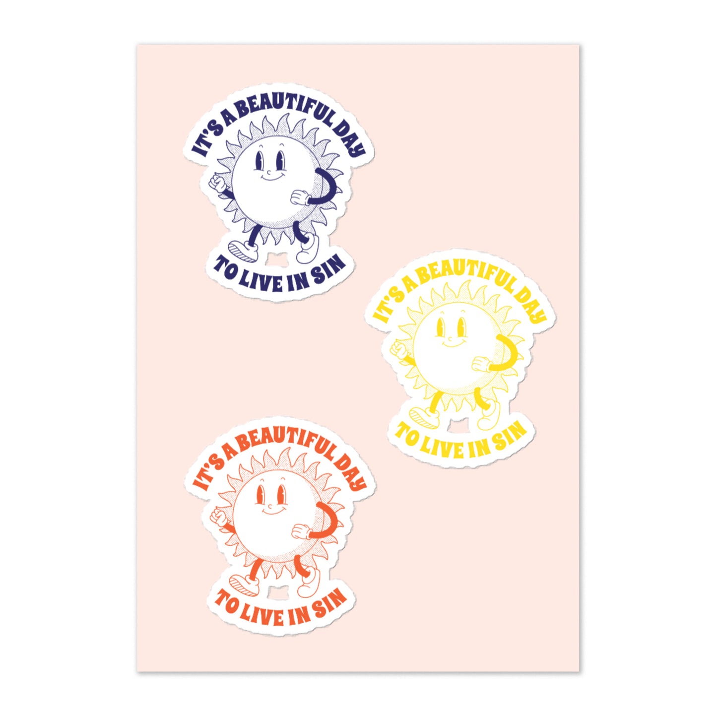 It's a Beautiful Day To Live in Sin Sticker set