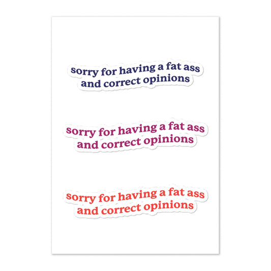 Fat Ass & Correct Opinions Sticker sheet