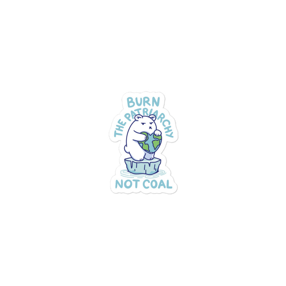 Burn the Patriarchy Sticker