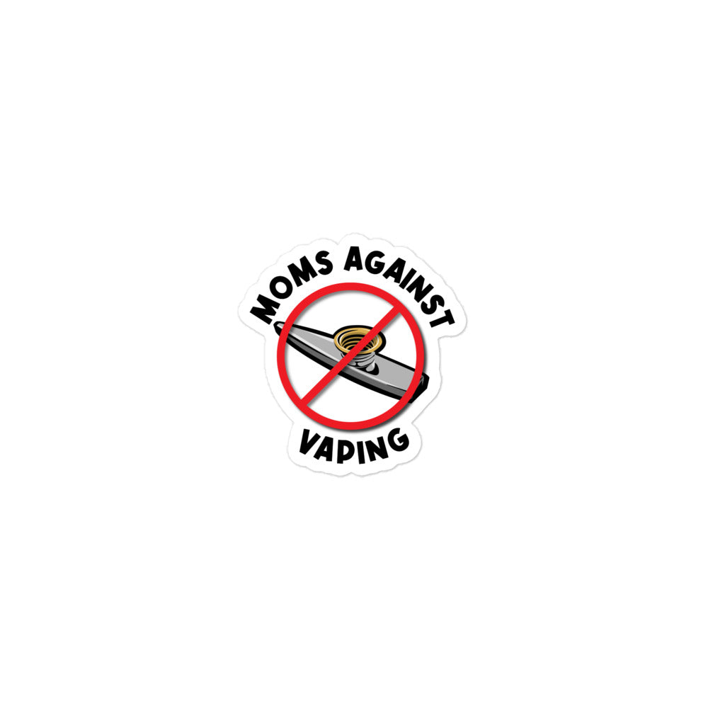 Moms Against Vaping sticker Got Funny? Moms Against Vaping sticker Got Funny?