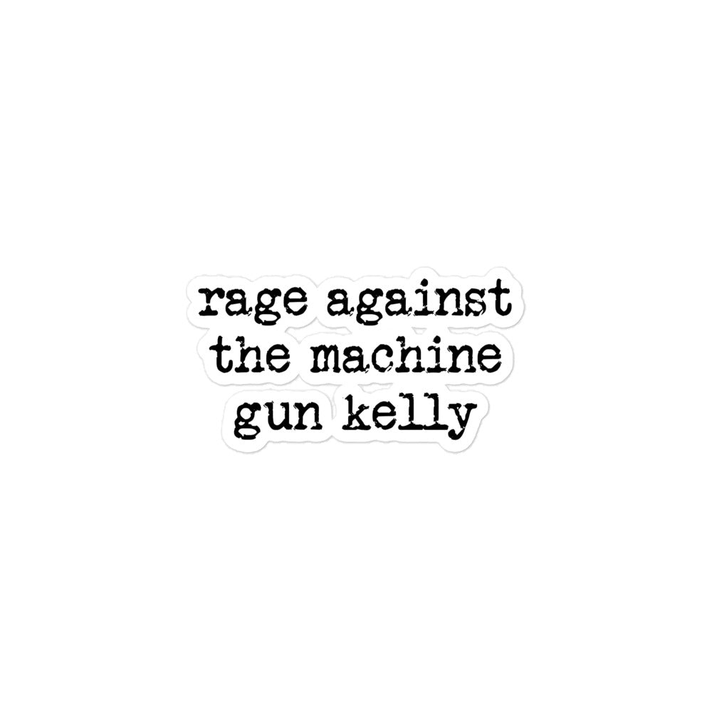 Rage Against the Machine Gun Kelly sticker