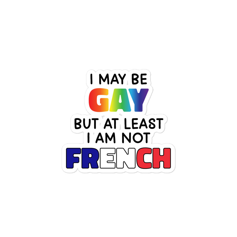 I May Be Gay (French) sticker