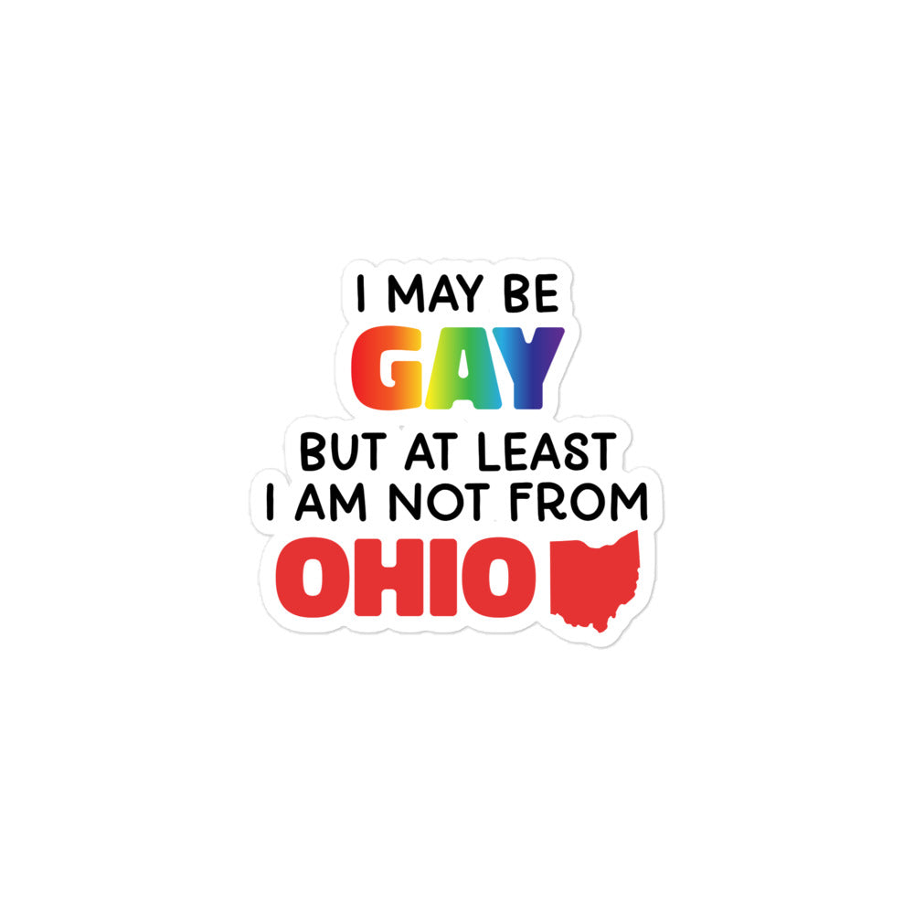 I May Be Gay (Ohio) sticker