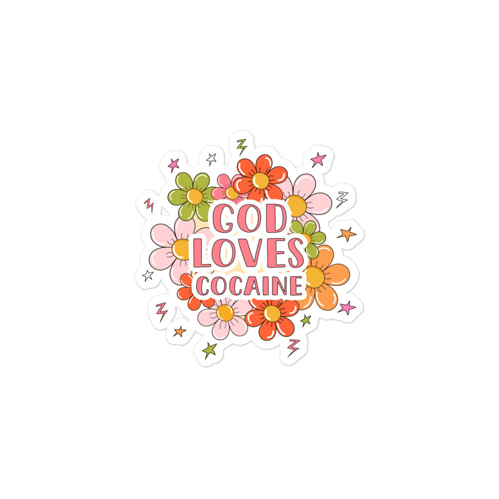 God Loves Cocaine sticker