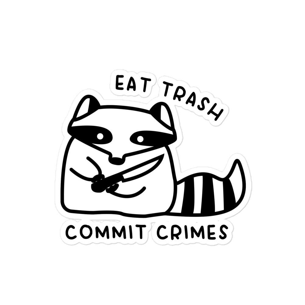 Eat Trash sticker