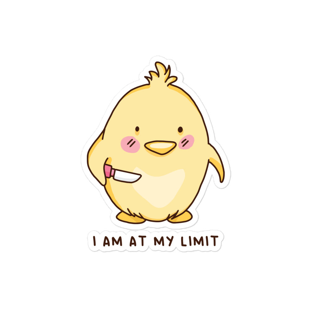 I Am At My Limit sticker