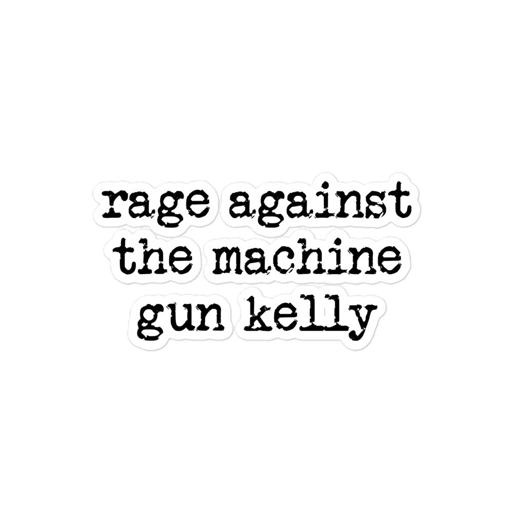 Rage Against the Machine Gun Kelly sticker