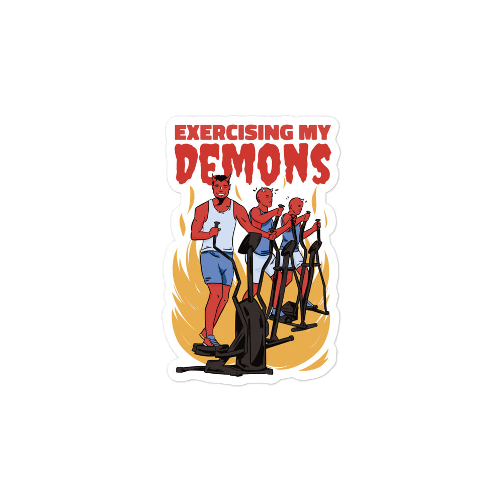 Exercising My Demons sticker