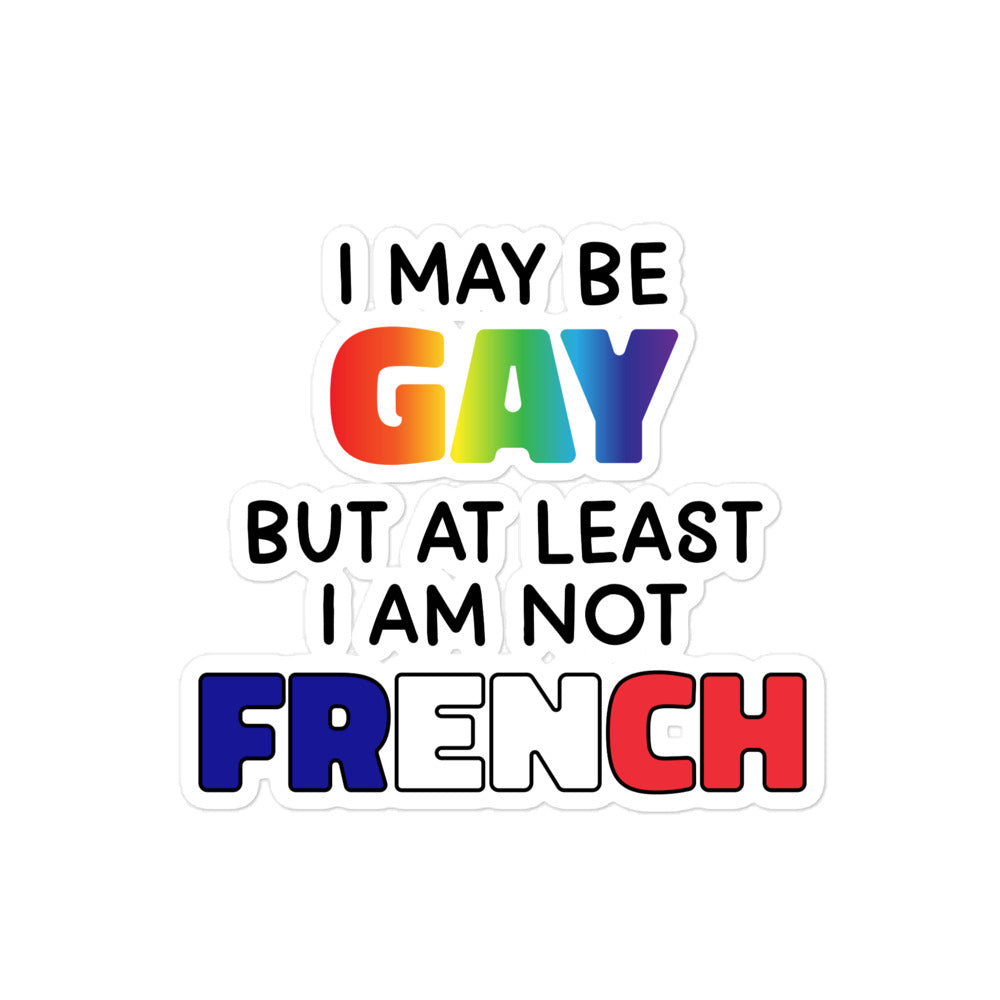 I May Be Gay (French) sticker